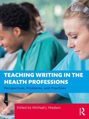 cover image of Teaching Writing in the Health Professions